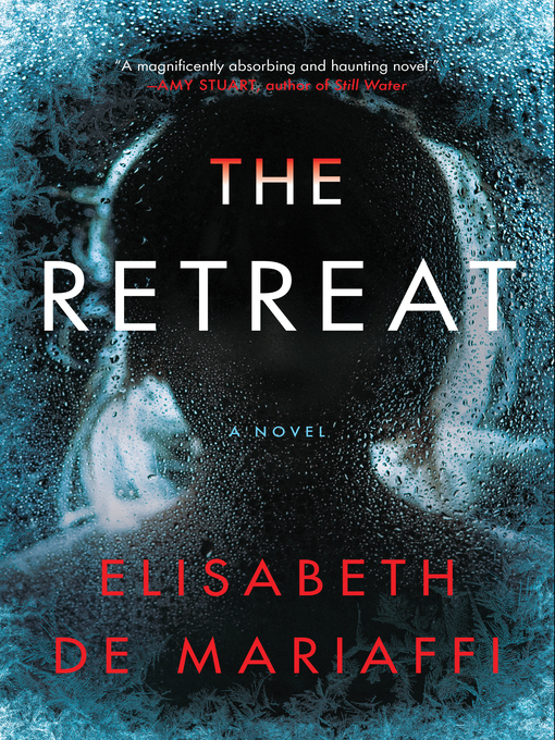 Title details for The Retreat by Elisabeth de Mariaffi - Available